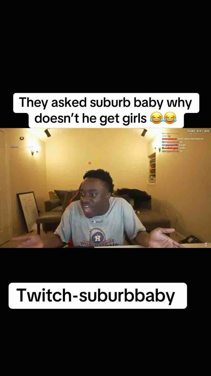 Why don’t you get girls? Rich guy (Suburb Baby) says it’s because he doesn’t want to, that’s not his goal nor the type of lifestyle he wants.