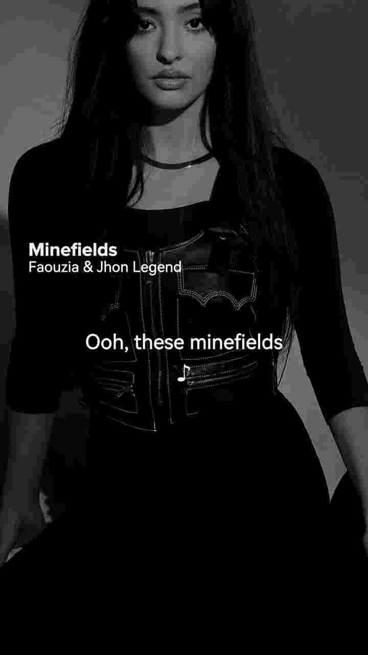 video: Faouzia and John Legend - Minefields lyrics  (I still belong with you)