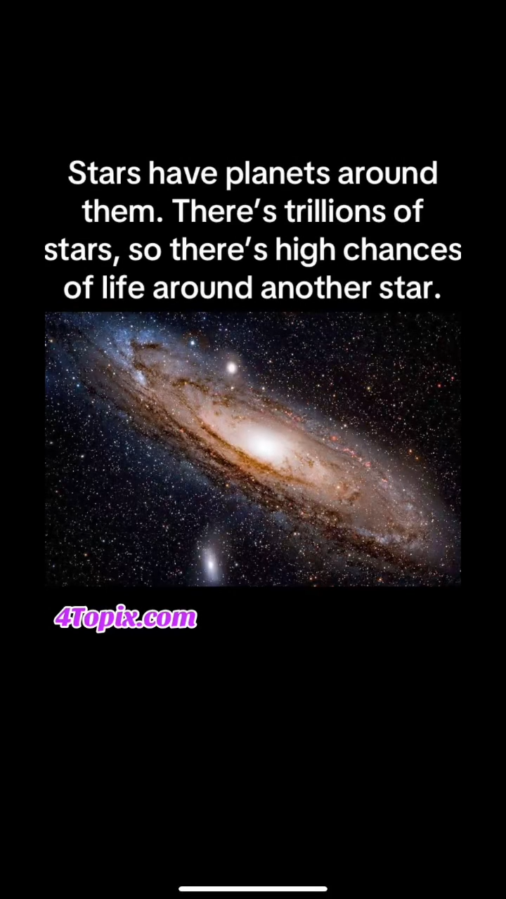 Stars have planets around them 🪐 
There are billions of stars in a galaxy
There are trillions of galaxies
So the probability of life outside of our solar system is high.