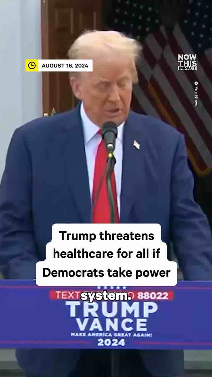 Donald Trump, how is everyone getting healthcare a bad thing?