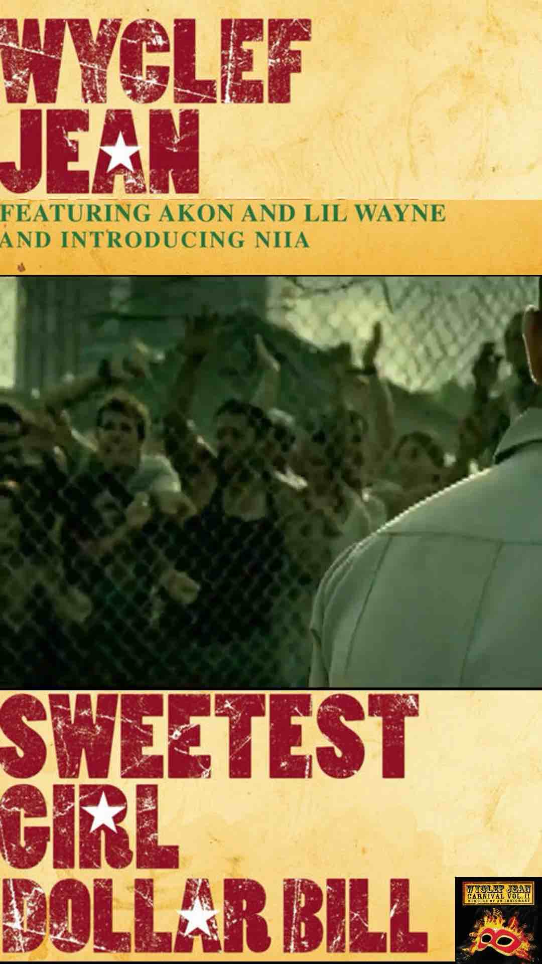 Wyclef Jean - Sweetest Girl - Akon verse (Part 2 of 3)