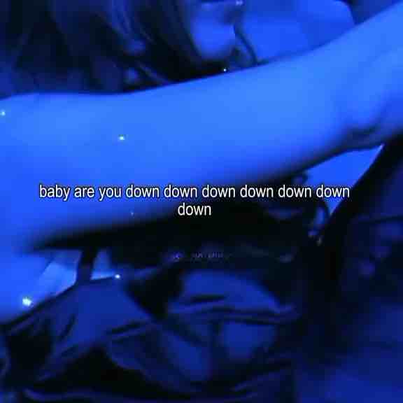 Jay Sean ft Lil Wayne - Down

So baby don't worry, you are my only
You won't be lonely, even if the sky is falling down
You'll be my only, no need to worry
Baby are you down, down, down, down, down?