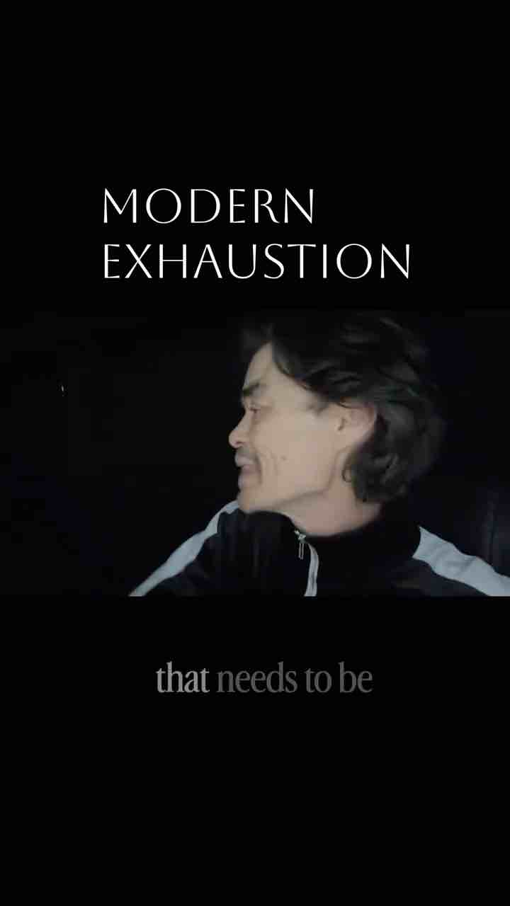 Modern exhaustion isn’t from working too hard but from never being allowed to stop - video by @thejasonleedaniel